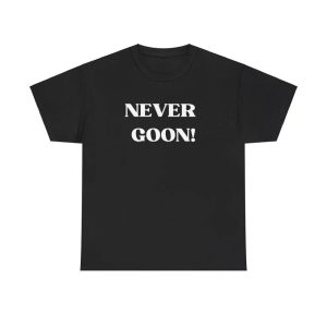 Never Goon