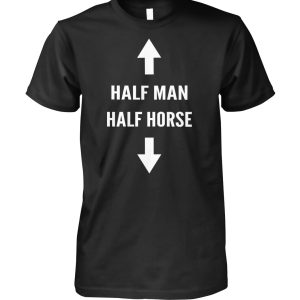 Half Man Half Horse