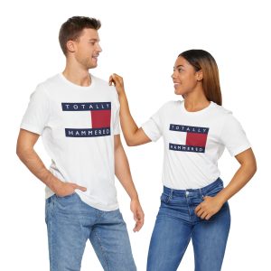 Totally Hammered T-Shirt